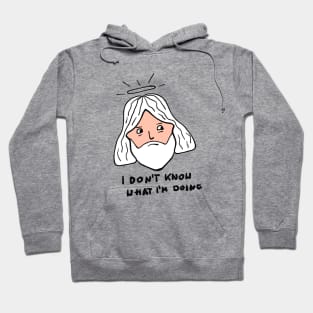 Confused God - i don't know what i'm doing Hoodie